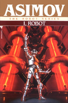 I Robot by Isaac Asimov